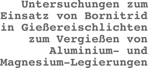 Untersuchungen zum Einsatz von Bornitrid